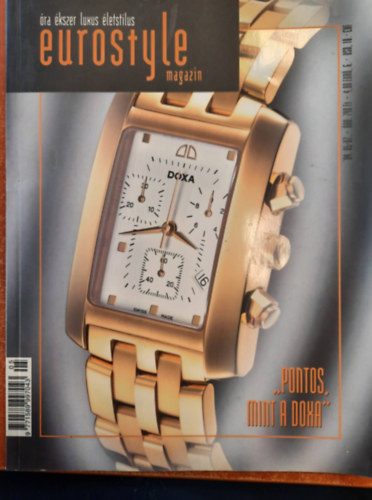 Eurostyle magazin - ra kszer luxus letstlus