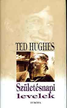 Ted Hughes - Sz�let�snapi levelek