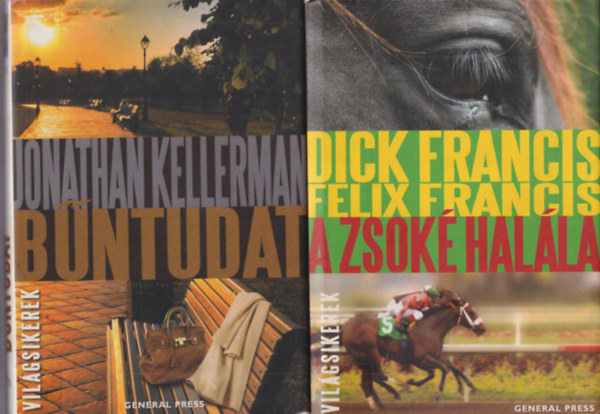 Jonathan Kellerman, Dick Francis - 2 db Vilgsikerek: A zsok halla + Bntudat