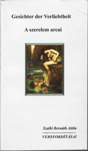 Szalki Bernáth Attila - Gesichter der Verliebtheit - A szerelem arcai