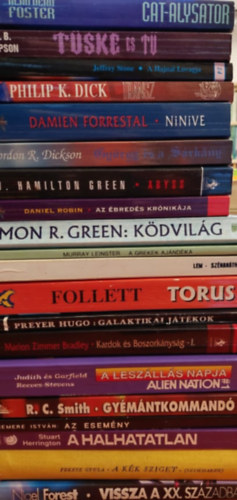 Preyer Hugo, Marion Zimmer Bradley, J.-G. Reeves-Stevens, Roy C. Smith, Nemere Istvn, Stuart Herrington, Fekete Gyula, Nigel Forest - 20 db Sci-fi ktet: Cat-Alysator, Tske s t, A Hajnal lovagja, Transz, Ninive, Gyrgy s a srkny, Abyss, Az breds krnikja, Kdvilg, A Grekek ajndka, Sznantha, Torus, Galaktikai jtkok, Kardok s boszorknysg I.,