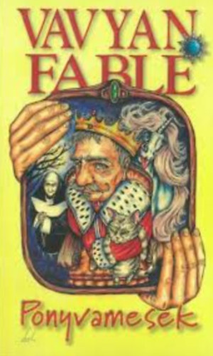 Vavyen Fable - Ponyvames�k - kem�ny k�t�s