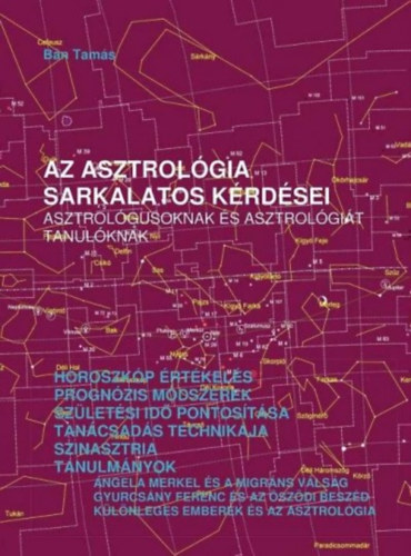 Bán Tamás - Az asztrológia sarkalatos kérdései