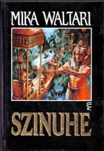 Mika Waltari - Szinuhe