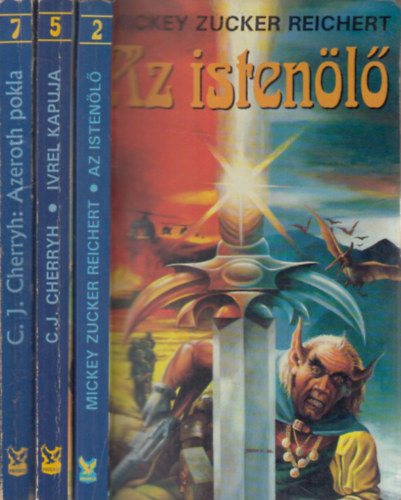 Mickey Zucker Reichert, C. J. Cherryh - 3 db. Phoenix Fantasy (Az istenl + Ivrel kapuja + Azeroth pokla)