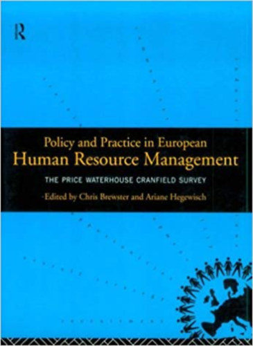 Chris Brewster, Ariane Hegewisch - Human Resource Management - Policy and Practice in European - The Price Waterhouse Cranfield Survey