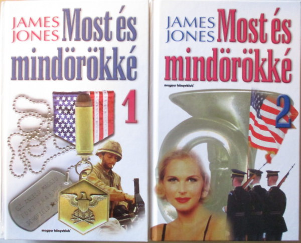 James Jones - Most �s mind�r�kk� I-II.