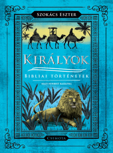 Szokcs Eszter, Nagy Norbert - Kirlyok