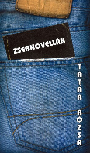 Tatr Rzsa - Zsebnovellk
