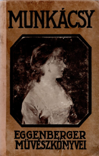 Feleky Géza - Munkácsy