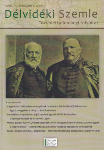 D�lvid�ki Szemle- T�rt�nettudom�nyi foly�irat 2016. III. �vfolyam 1. sz�m