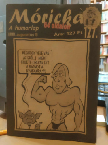 Szcs Alfrd (szerk.) - Mricka A humorlap 127. 1999. augusztus 19.