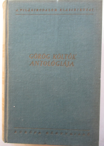 Európa Könyvkiadó - Görög költők antológiája