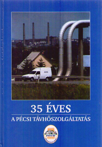 Dr. Herndy Alajos, Dr. Aradi Lszln, Balzsn Lovsz Katalin, Blask Jzsefn, Gasz Zoltn, Gyri Csaba, Ills Lajos, Kovaliczky Jnos - 35 ves a pcsi tvhszolgltats