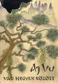 Aj Vu - Vad hegyek k�z�tt