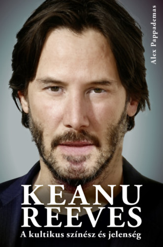 Alex Pappademas - Keanu Reeves