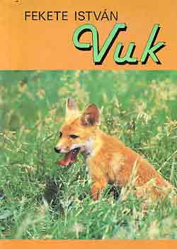 Fekete István - Vuk