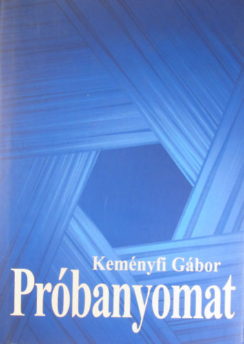 Keményfi Gábor - Próbanyomat