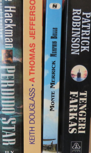 Patrick Robinson, Monte Merrick, Keith Douglass, Gene Hackman, Daniel Lenihan - 4 db trtnelmi-hbors kalandregny: Tengeri farkas; Memphis Belle; A Thomas Jefferson; Perdido Star