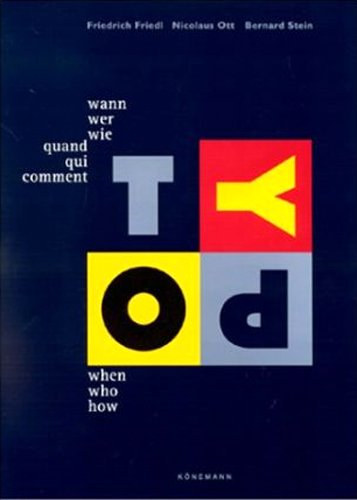 Friedrich Friedl - Typography: When Who How