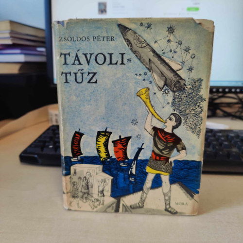 Zsoldos Péter - Távoli tűz (I. kiadás)