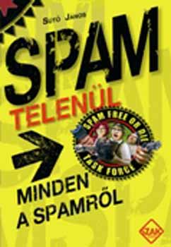 St Jnos - SPAMtelenl - Minden a spamrl