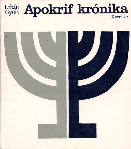 Urb�n Gyula - apokrif kr�nika