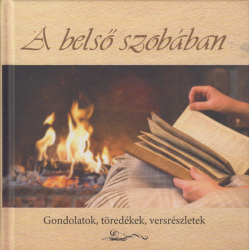 Szsz gnes (szerk.) - A bels szobban