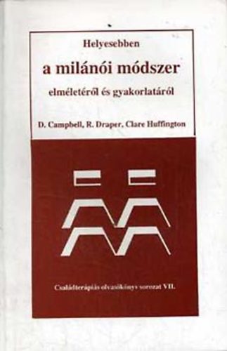 Helyesebben a milni mdszer elmletrl s gyakorlatrl (VII)