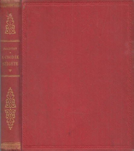 Palsthy Marcell - A csodk szigete