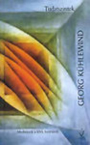 Georg Khlewind - Tudatszintek- Meditcik a llek hatrairl