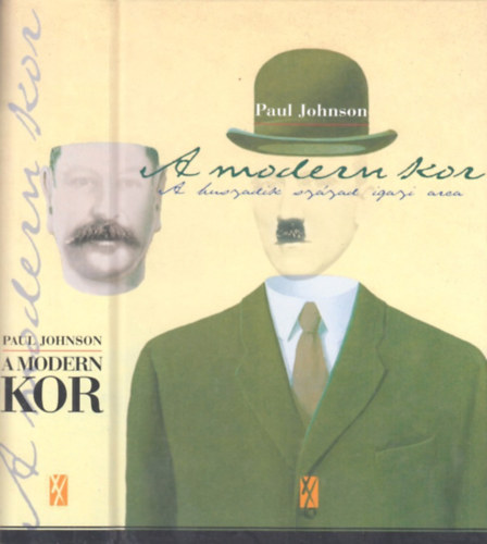 Paul Johnson - A modern kor - A huszadik sz�zad igaz arca