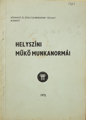 Helyszíni Műkő munkanormái