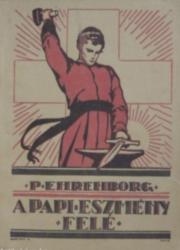 P. Ehrenborg Ferdinánd S.J. - A papi eszmény felé