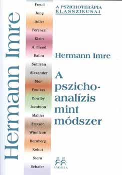 Hermann Imre - A pszichoanalízis mint módszer