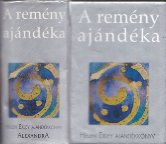 Helen Exley - A remény ajándéka (minikönyv)