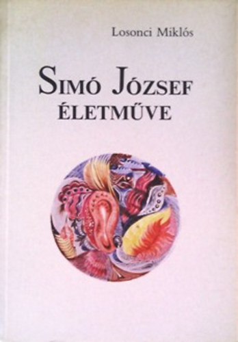 Losonci Mikls - Sim Jzsef letmve