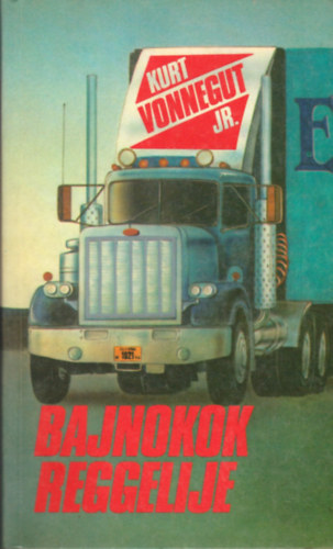 Kurt Vonnegut - Bajnokok reggelije