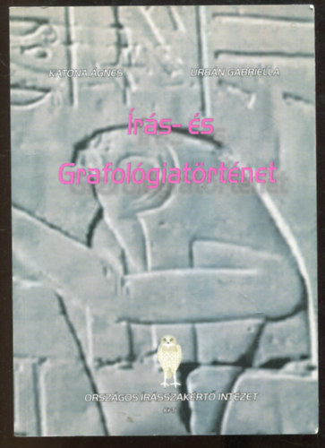 Katona gnes, Urbn Gabriella - rs- s grafolgiatrtnet