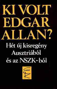 Gy�rffy Mikl�s (szerk.) - Ki volt Edgar Allan?