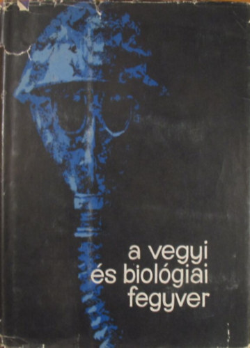 Parragh- Szab- Geck- Madaras - A vegyi s biolgiai fegyver