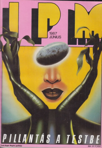 Ivanics Istvn (fszerk.) - Interpress Magazin 1987 jnius - 13. vfolyam 6. szm