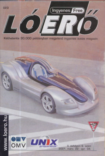 Urai S�ndor (f�szerk.) - L�er� (Aut�s magazin): 2001/II. �vfolyam 6.,7.,11-20. (12 db. sz�rv�nysz�m, lapsz�monk�nt)