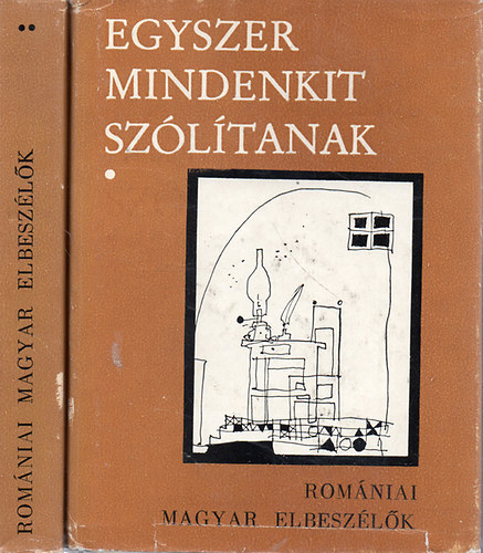 Egyszer mindenkit szólítanak I-II.