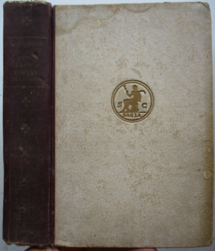 R�vay J�zsef - S�t�k a r�mai Magyarorsz�gon (I.kiad�s)