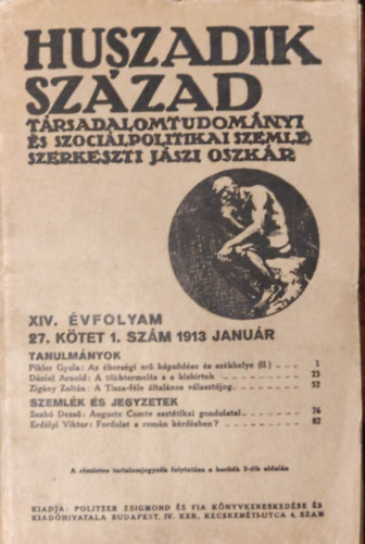 Jszi Oszkr (szerk.) - Huszadik Szzad - Trsadalomtudomnyi s szocilpolitikai szemle teljes XIV. vfolyam 1913