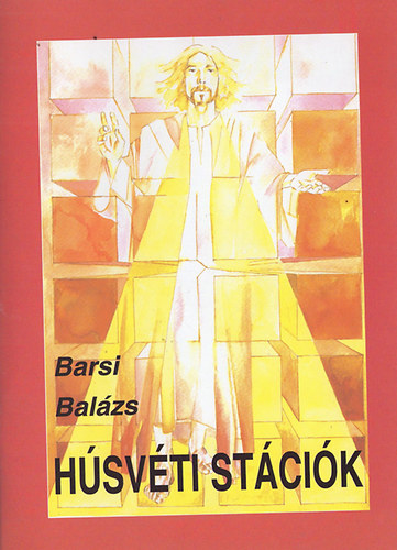 Barsi Balzs - Hsvti stcik