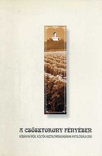 Bihari-Kanizsa (szerk.) - A cs�sztorony f�ny�ben