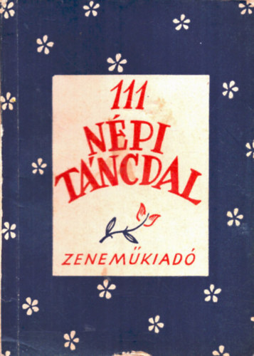 111 népi táncdal