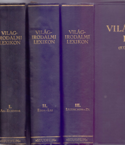 Dr. Dzsi Lajos (szerk.) - Vilgirodalmi Lexikon I-III. - I. ktet: A-Ecrevisse / II. ktet: Edda-Lili / III. ktet: Liliencron-Zs (Klfldi irodalom)